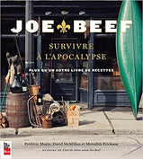 Joe Beef Survivre Apocalypse
